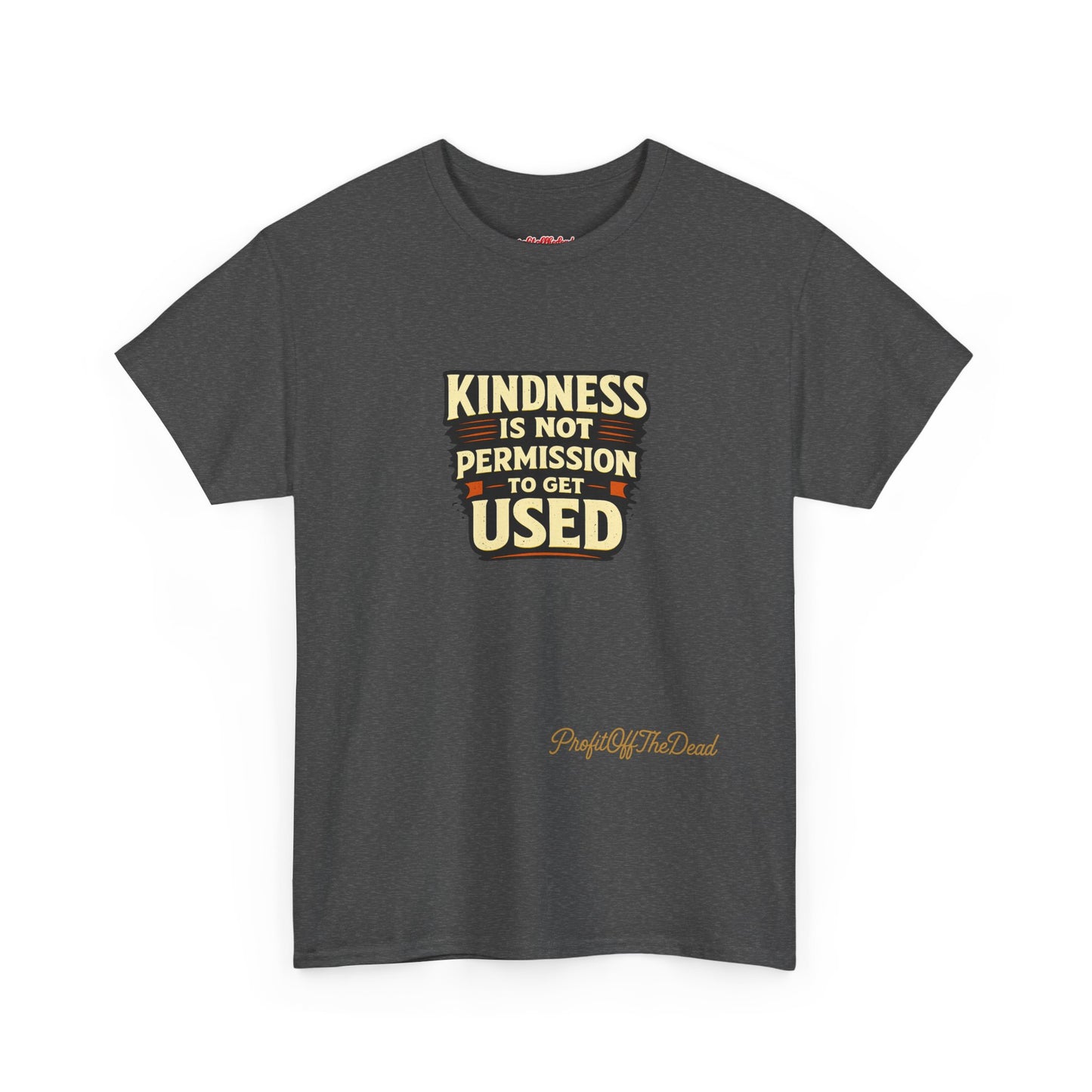 "Kindness" Cotton Tee
