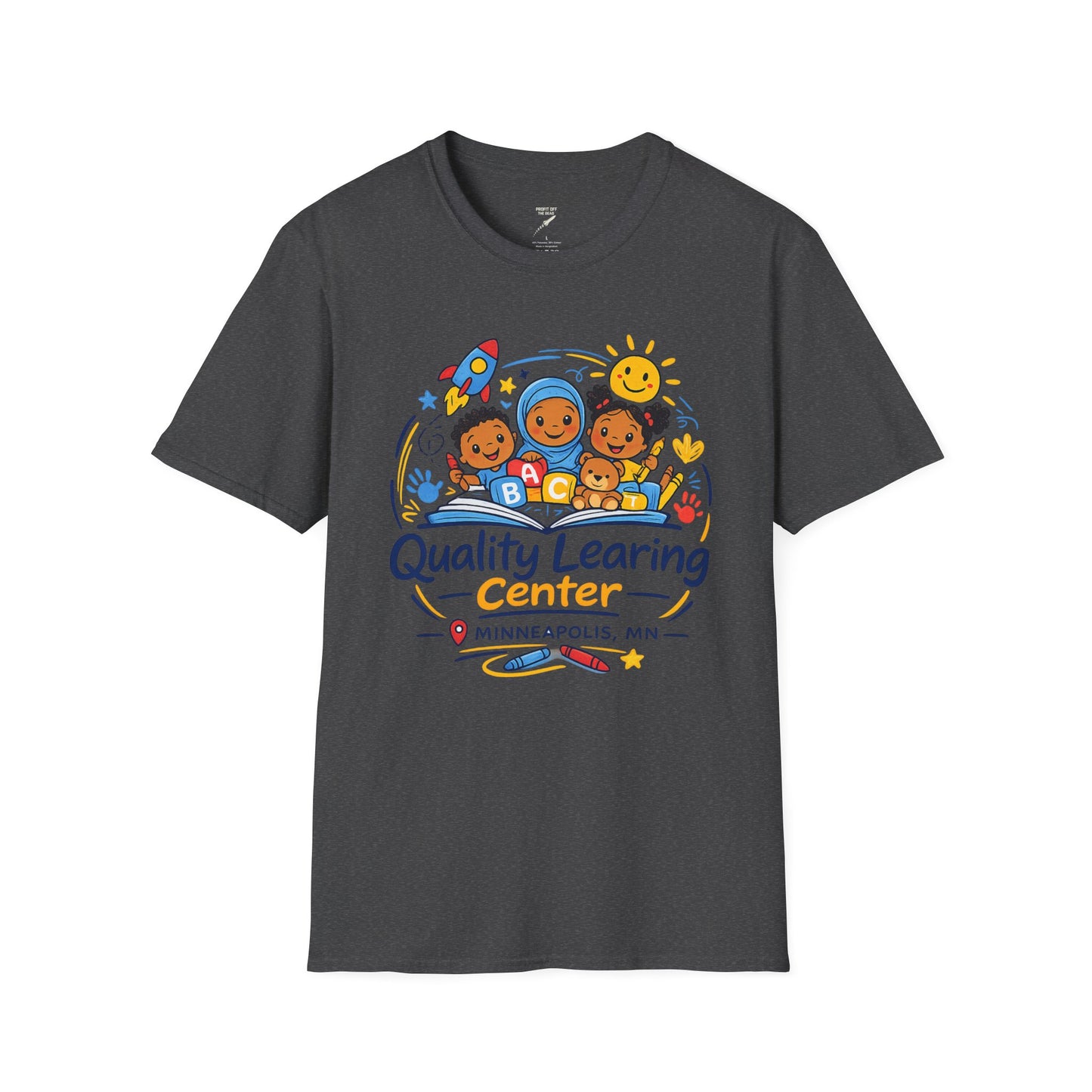 "Quality Learing Center" T-Shirt