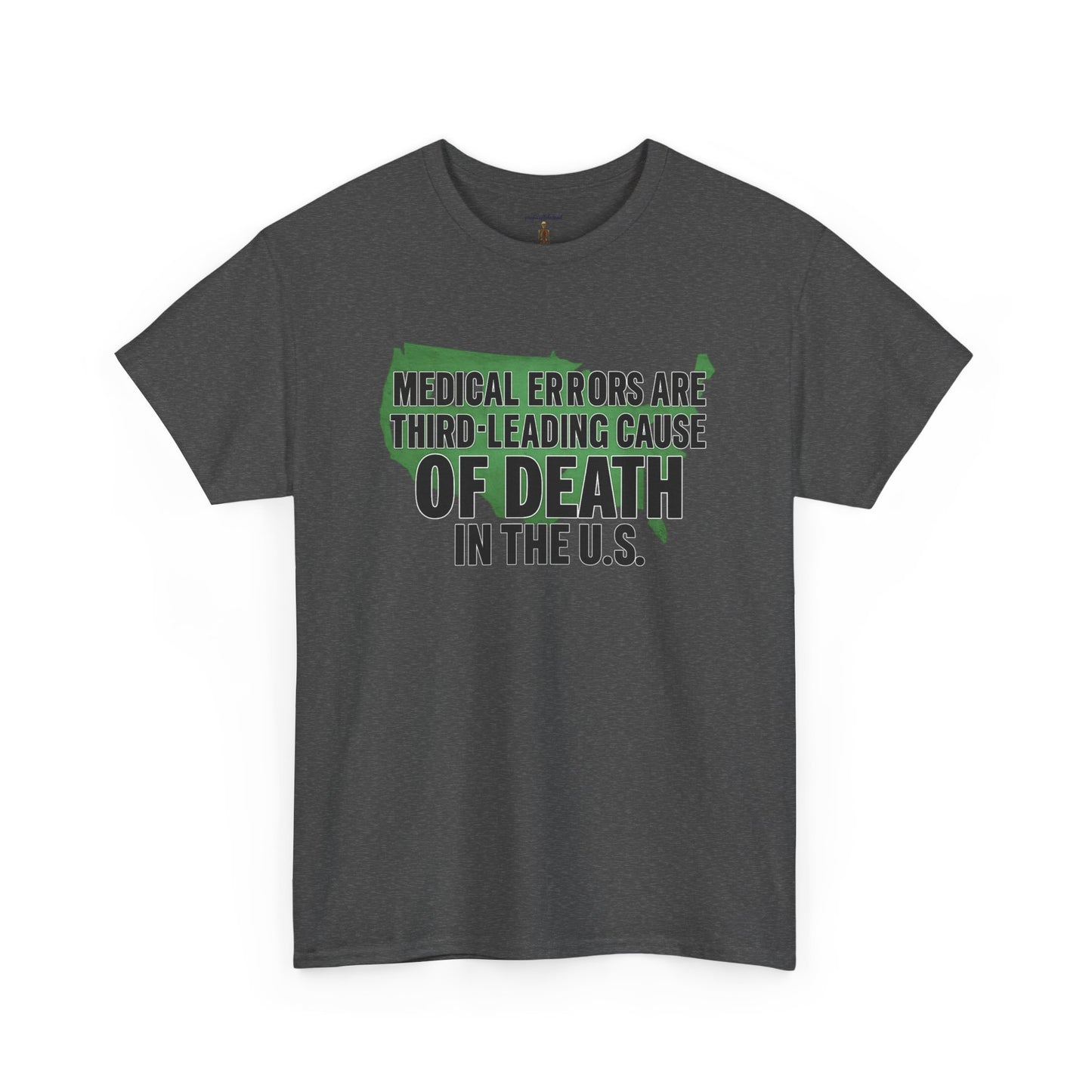 "Medical Errors" Unisex Heavy Cotton Tee