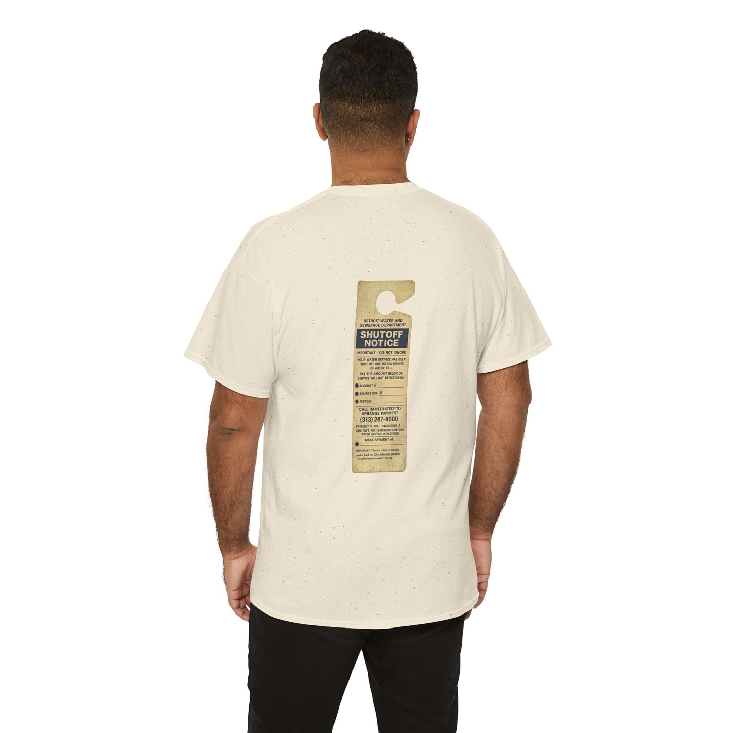 "WATER SHUT-OFF NOTICE" Tee
