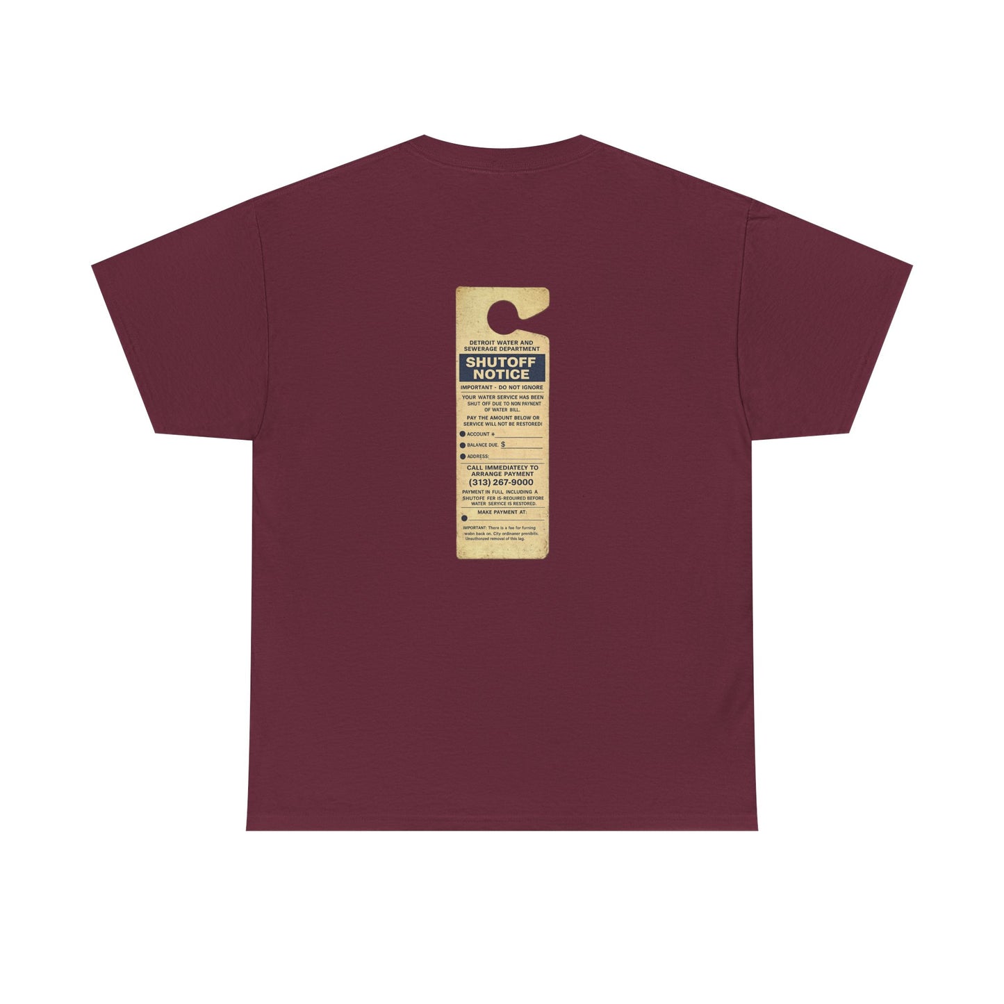 "WATER SHUT-OFF NOTICE" Tee