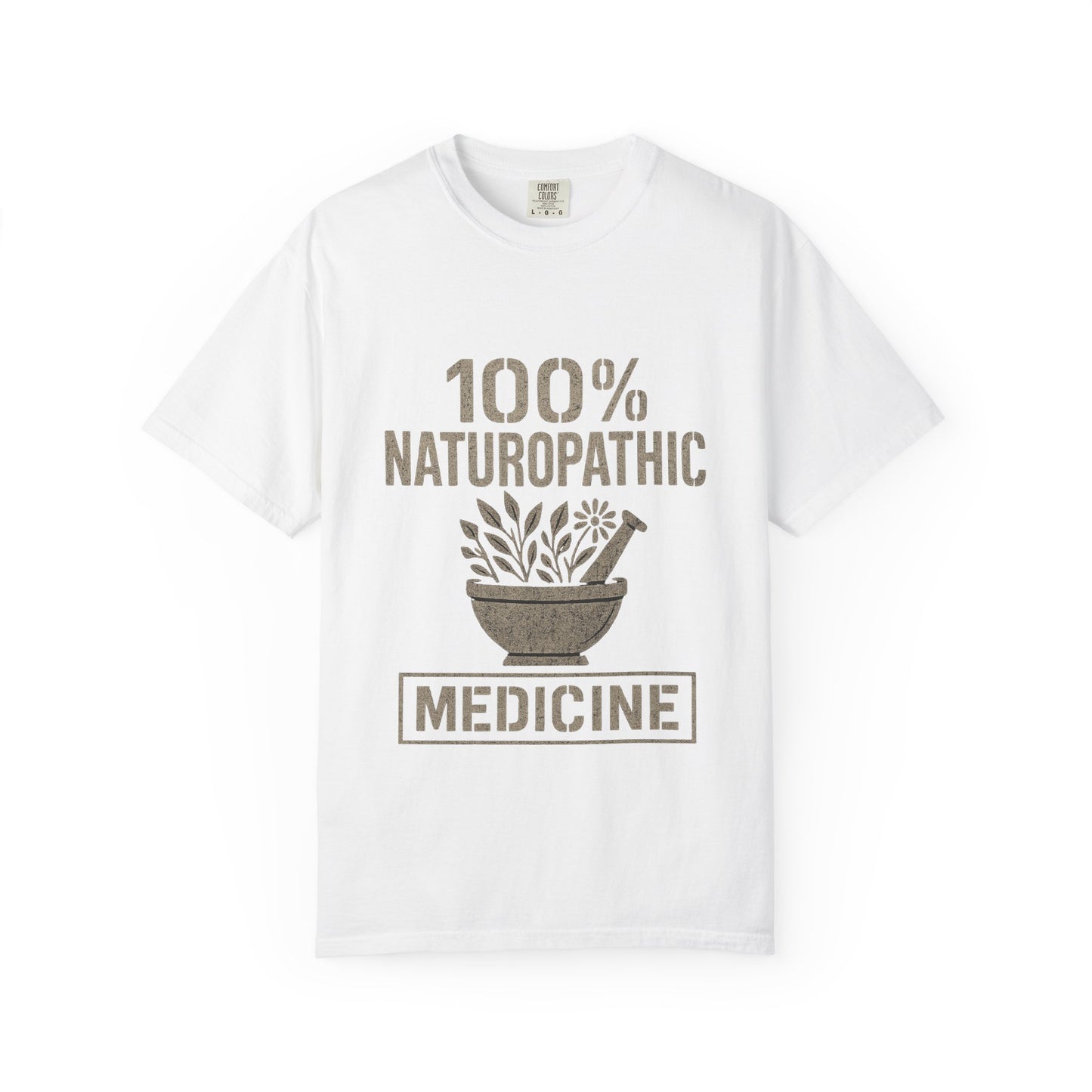 "100% Naturopathic" T-shirt