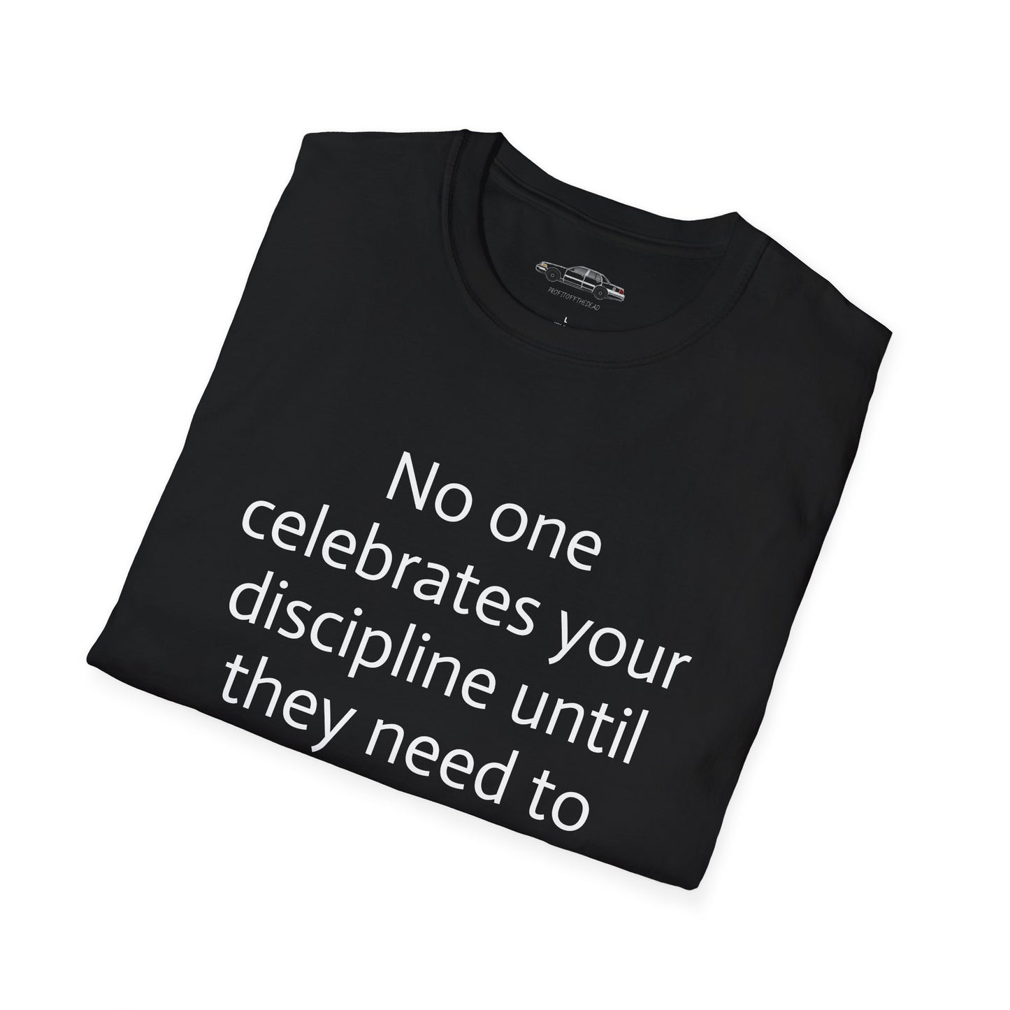 "Discipline" T-Shirt