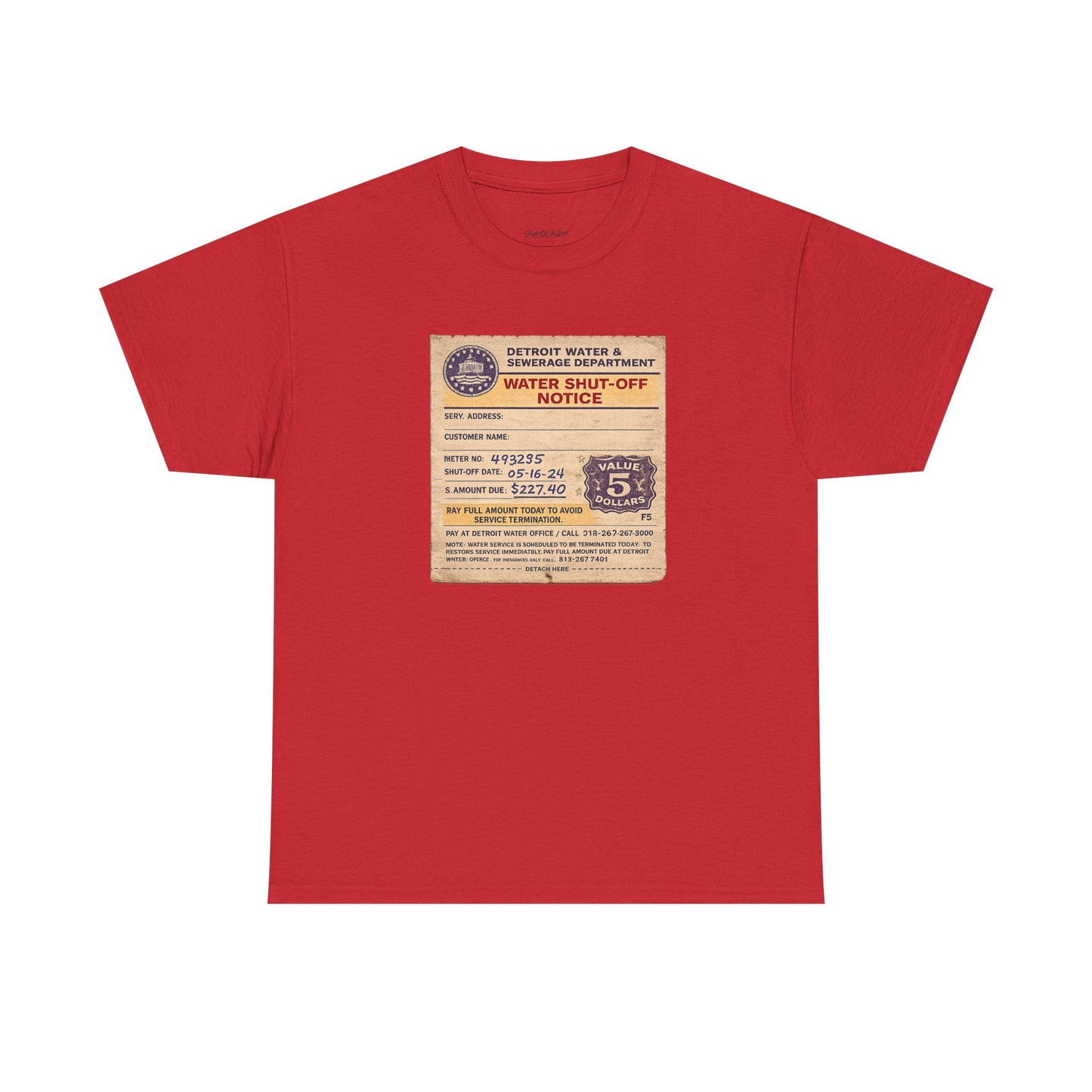 "WATER SHUT-OFF NOTICE" Tee