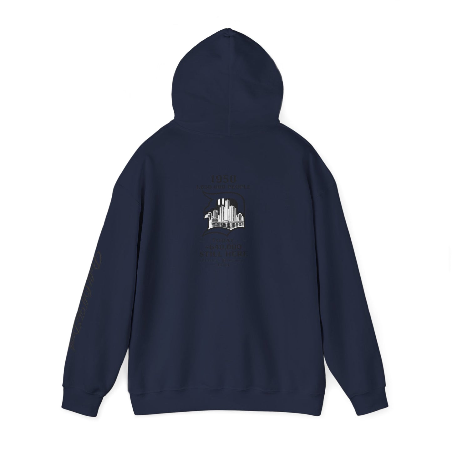 "DETROIT 1701 – STILL HERE" Hooded Sweatshirt