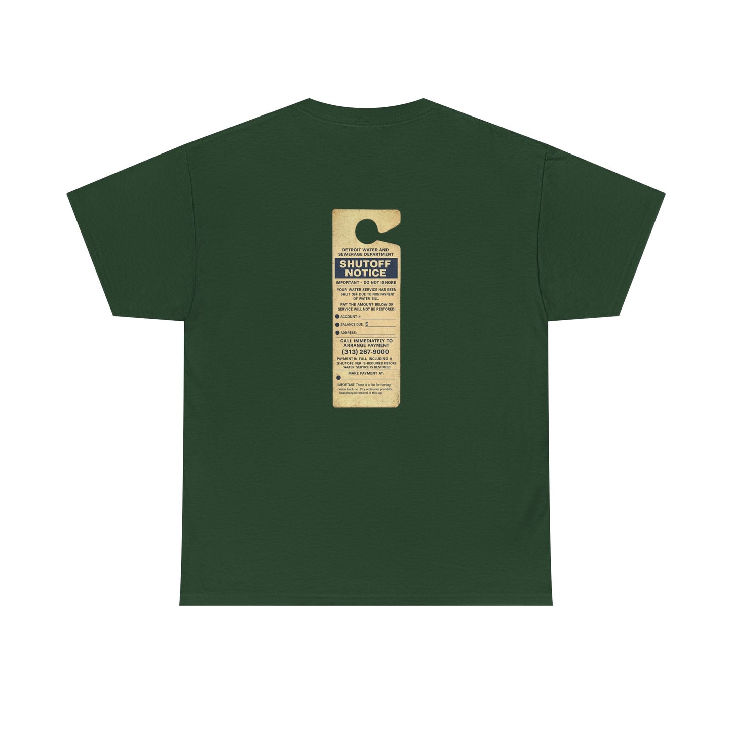 "WATER SHUT-OFF NOTICE" Tee