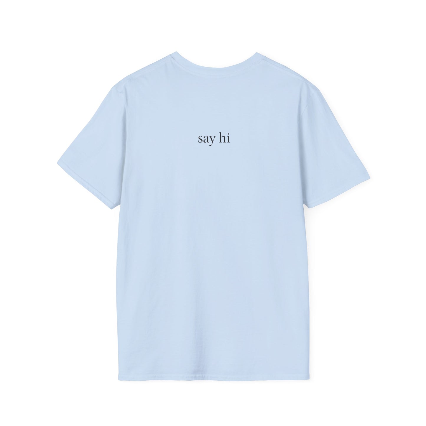 "you looked" T-Shirt