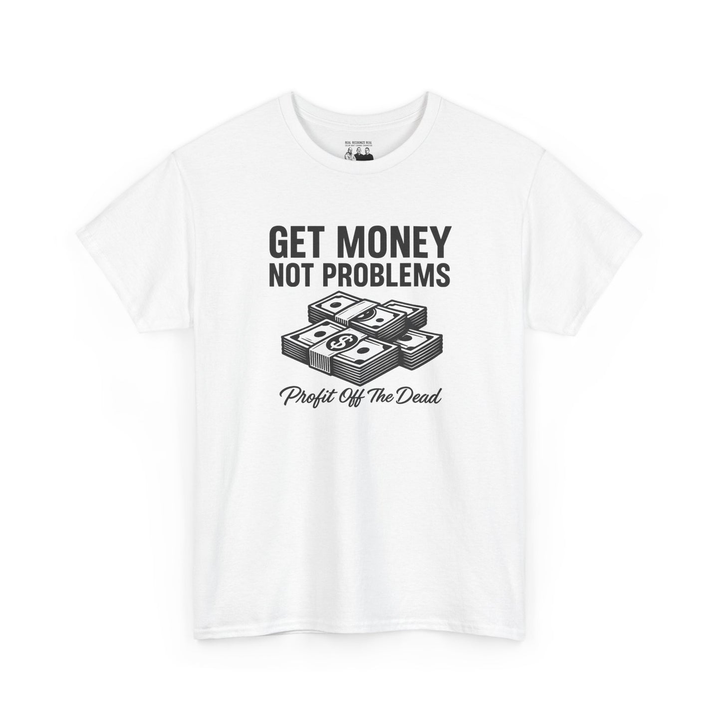 "Get Money" Heavy Cotton Tee