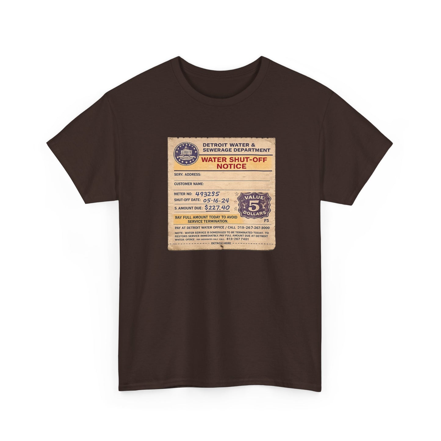 "WATER SHUT-OFF NOTICE" Tee