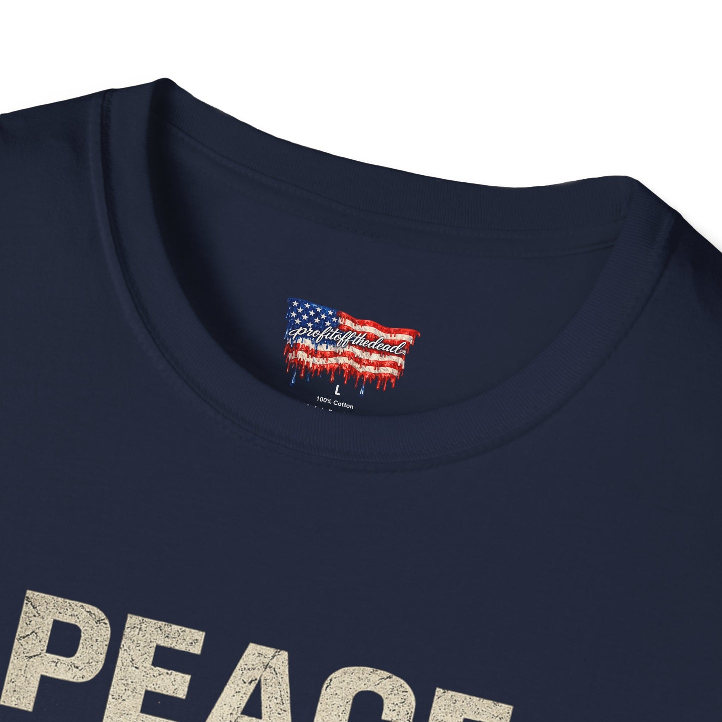 "Peace Doesn't Pay" T-Shirt
