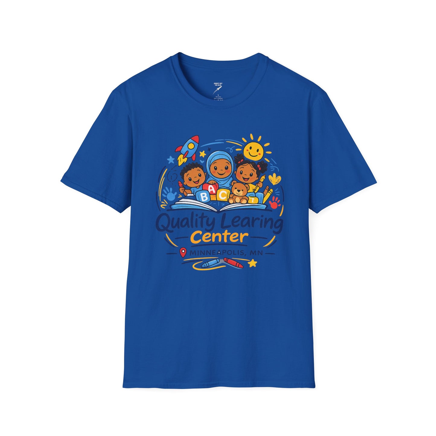 "Quality Learing Center" T-Shirt