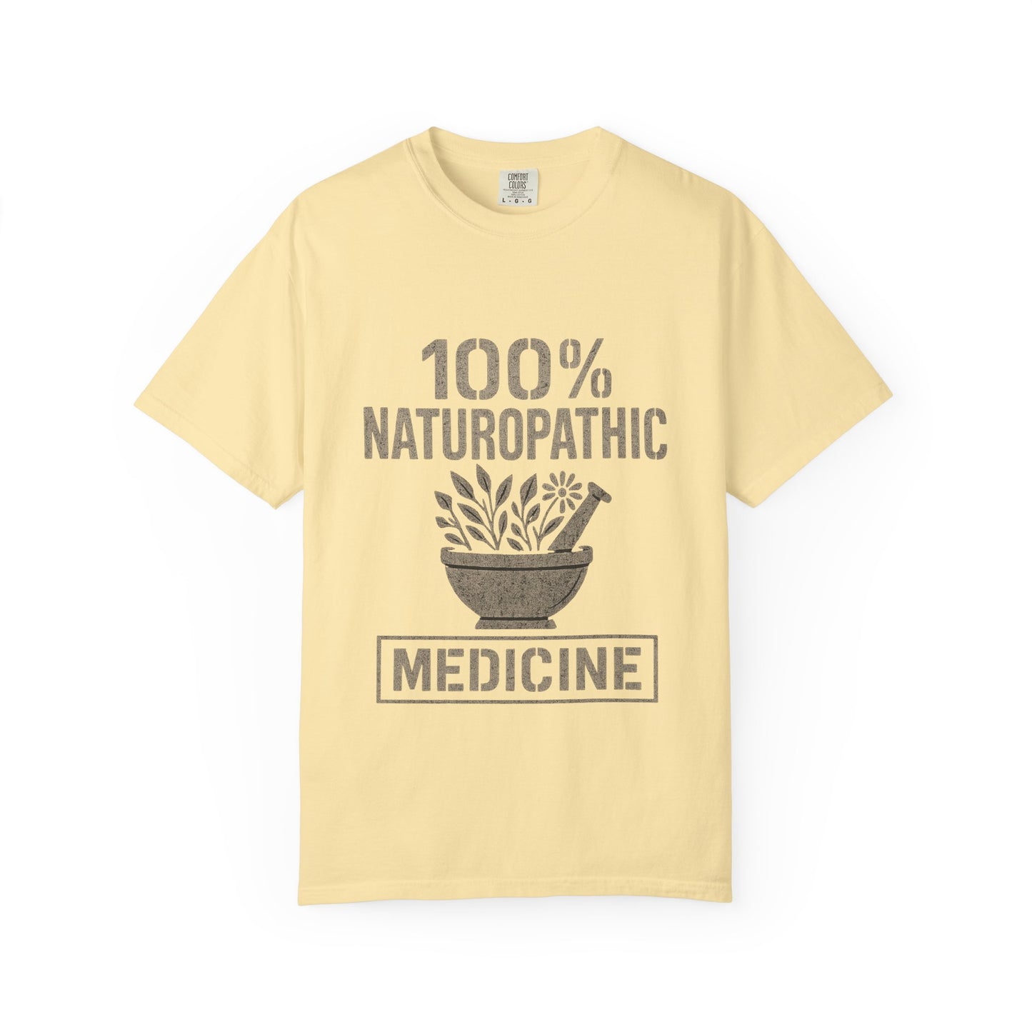 "100% Naturopathic" T-shirt