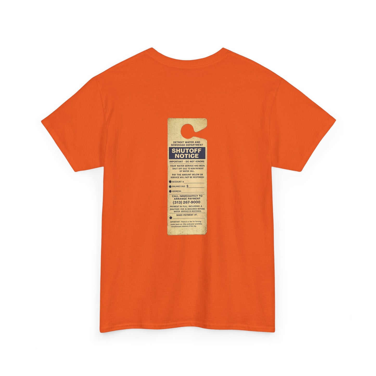 "WATER SHUT-OFF NOTICE" Tee